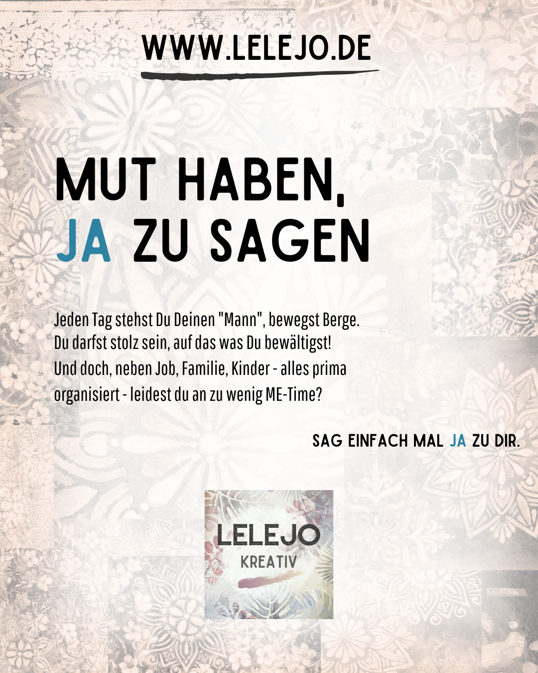 Mut haben, JA zu sagen